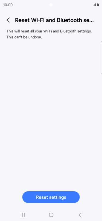 Press Reset settings. Press Reset settings.