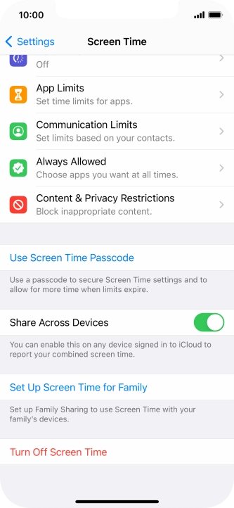Press Use Screen Time Passcode and follow the instructions on the screen to select a Screen Time password. Press Use Screen Time Passcode and follow the instructions on the screen to select a Screen Time password.
