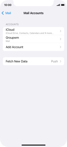Press the name of the email account you've just set up. Press the name of the email account you've just set up.
