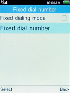 Select Fixed dial number and press the Left selection key.