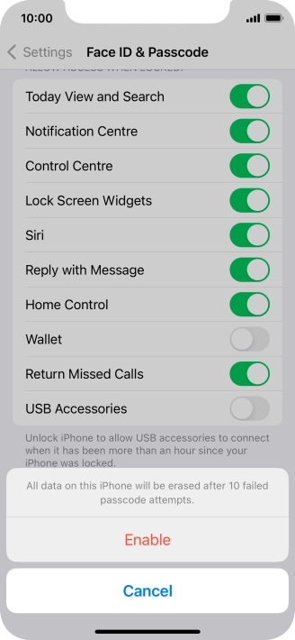 If you turn on the function, press Enable.
