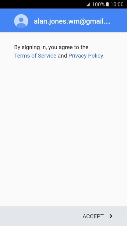 Press ACCEPT and follow the instructions on the screen to select settings for your Google account.