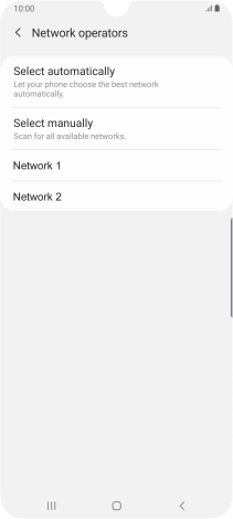 Press the required network.