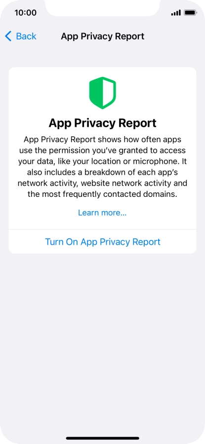 Press Turn On App Privacy Report to turn on the function.