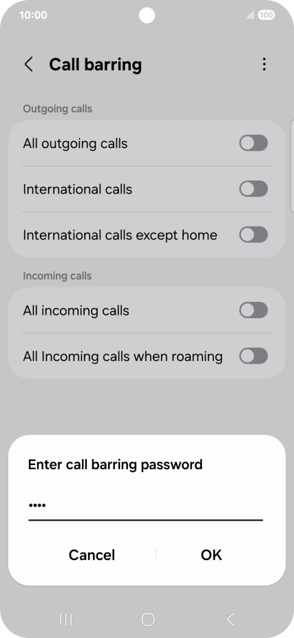 Key in your barring password and press OK. The default barring password is 0000.