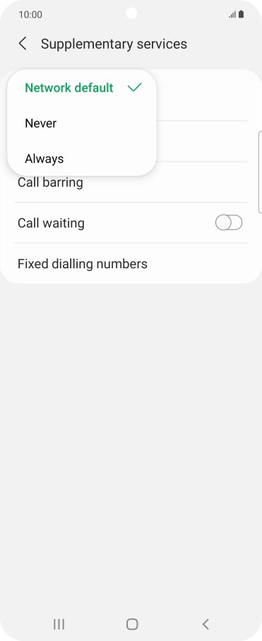 Press Always to turn on caller identification.
