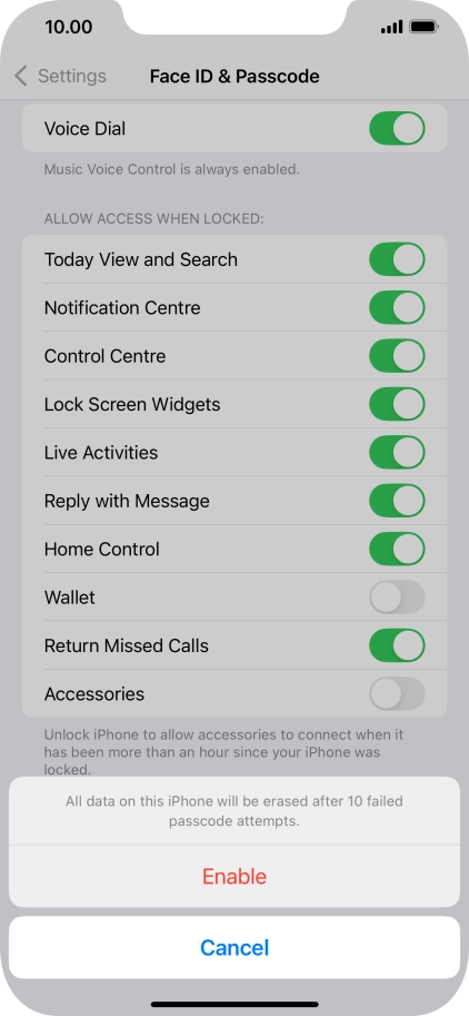 If you turn on the function, press Enable.