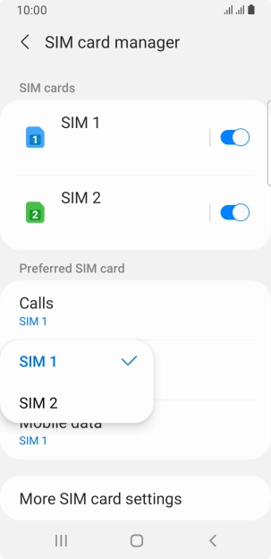 Press the required SIM.