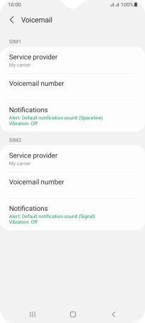 Press Voicemail number below the required SIM.