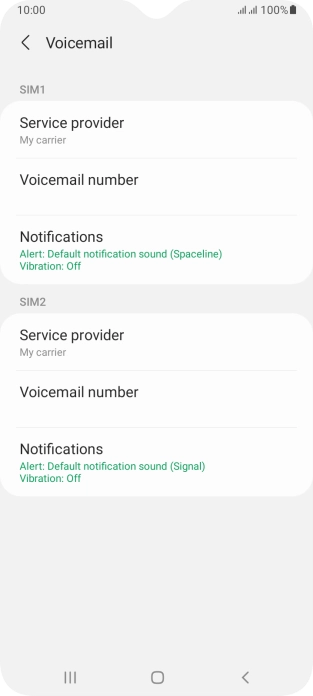 Press Voicemail number below the required SIM.