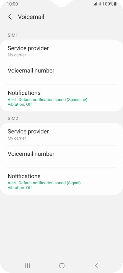 Press Voicemail number below the required SIM.