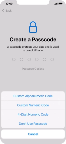Follow the instructions on the screen to turn on use of phone lock code or press Don't Use Passcode.