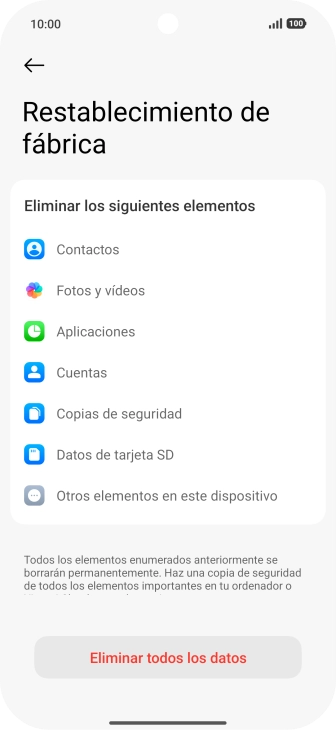 Pulsa Eliminar todos los datos. Pulsa Eliminar todos los datos.