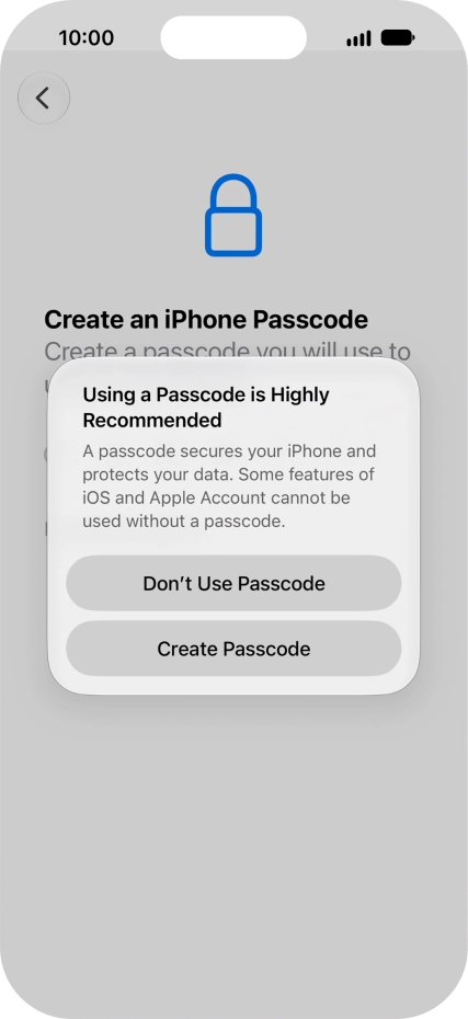 If you turn off the function, press Don't Use Passcode.