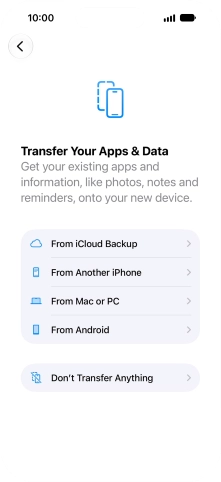 Press Don't Transfer Anything and follow the instructions on the screen to finish the activation.