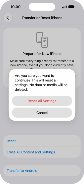 Press Reset All Settings. Wait a moment while the factory default settings are restored. Follow the instructions on the screen to set up your phone and prepare it for use.