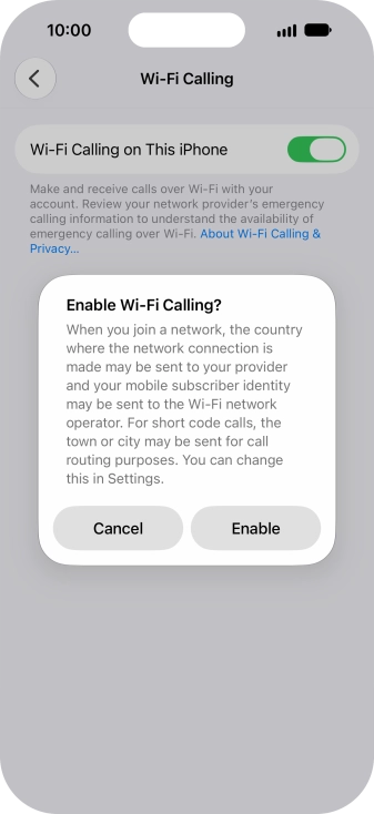 If you turn on the function, press Enable.