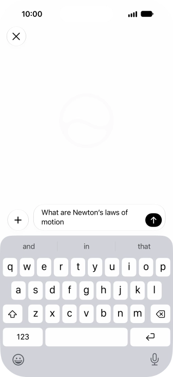 Follow the instructions on the screen to type or speak the required question. You can also attach pictures or documents and ask questions to them.