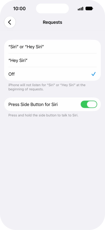 Press the required setting to turn the function on or off. If you turn on the function, you need to follow the instructions on the screen to set up Siri to recognise your voice.