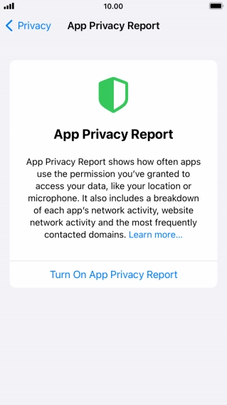 Press Turn On App Privacy Report to turn on the function.