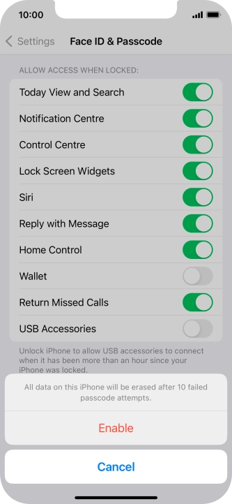 If you turn on the function, press Enable.
