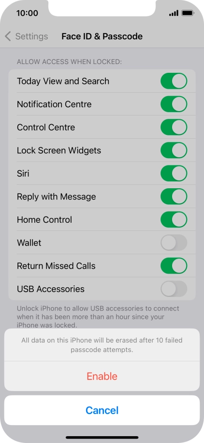 If you turn on the function, press Enable.