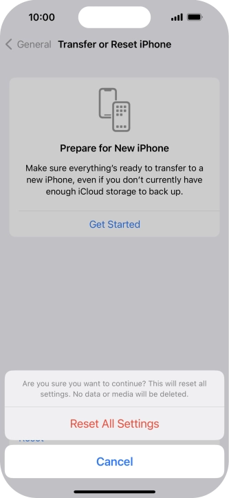 Press Reset All Settings. Wait a moment while the factory default settings are restored. Follow the instructions on the screen to set up your phone and prepare it for use.