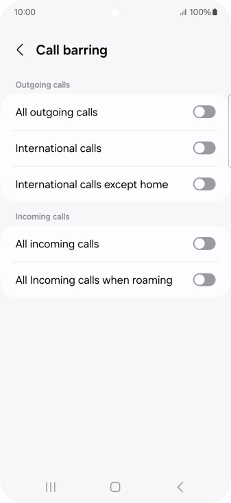 Press the indicator next to the required barring type to turn the function on or off.