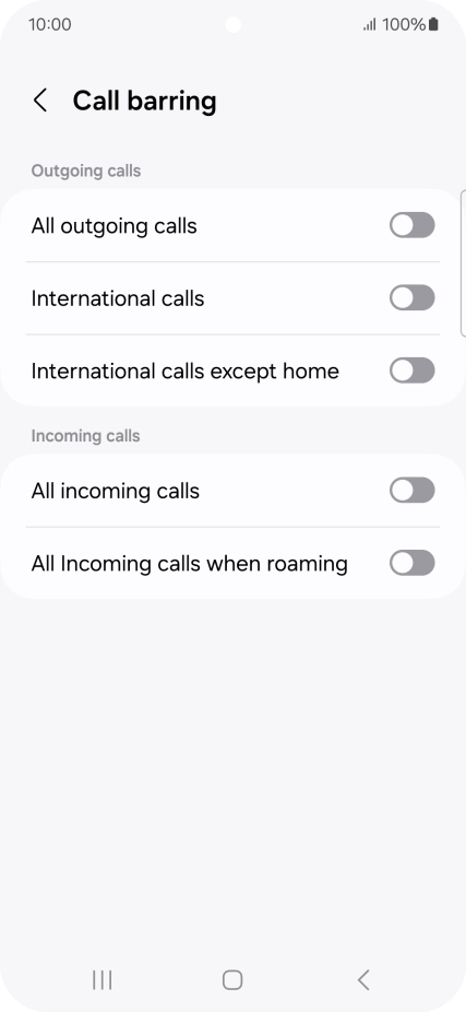 Press the indicator next to the required barring type to turn the function on or off.
