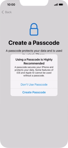 If you turn off the function, press Don't Use Passcode.