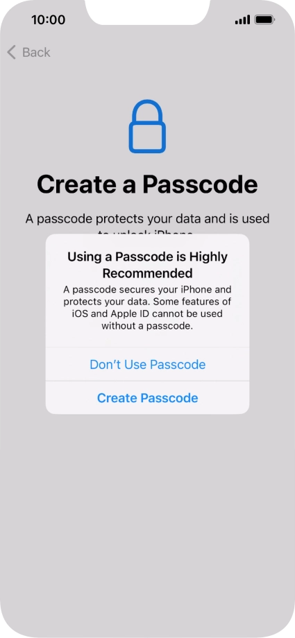 If you turn off the function, press Don't Use Passcode.
