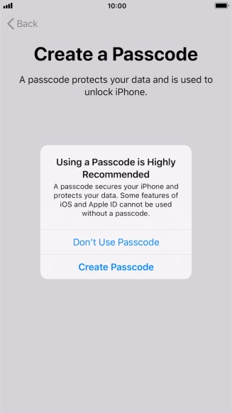 If you turn off the function, press Don't Use Passcode.