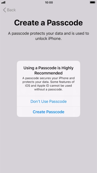 If you turn off the function, press Don't Use Passcode.