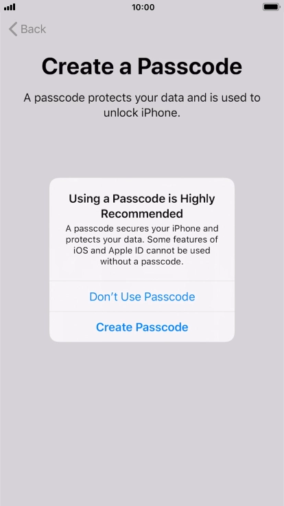If you turn off the function, press Don't Use Passcode.