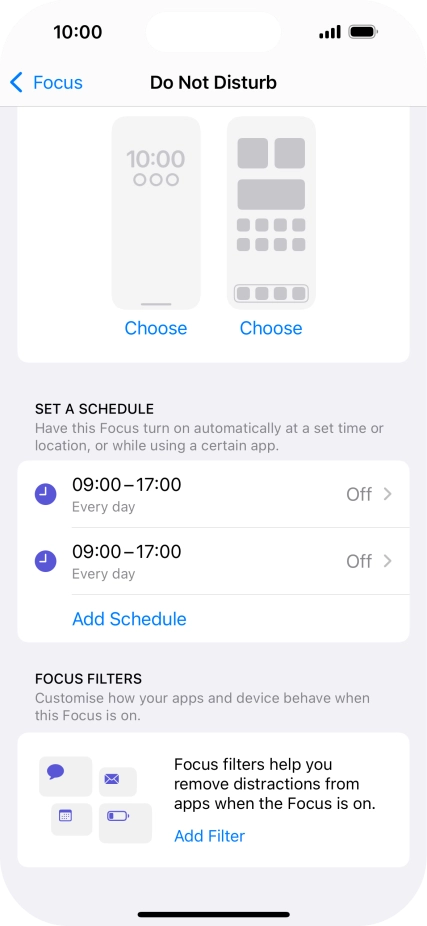 Press Add Schedule and follow the instructions on the screen to select settings for automatic activation of Do Not Disturb. Press Add Schedule and follow the instructions on the screen to select settings for automatic activation of Do Not Disturb.