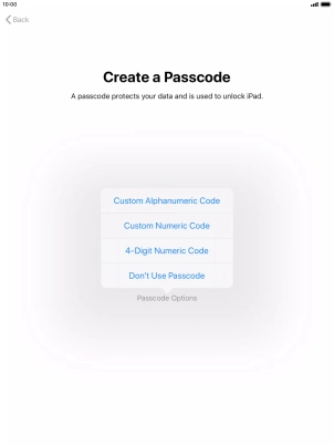 Follow the instructions on the screen to turn on use of lock code or press Don't Use Passcode. Follow the instructions on the screen to turn on use of lock code or press Don't Use Passcode.
