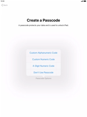 Follow the instructions on the screen to turn on use of lock code or press Don't Use Passcode.
