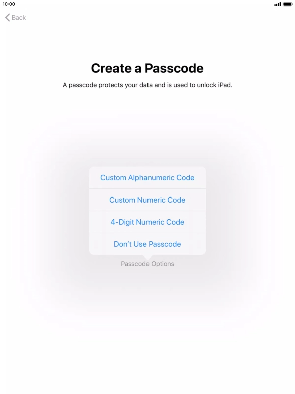 Follow the instructions on the screen to turn on use of lock code or press Don't Use Passcode.