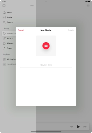 Press the text input field and key in a name for the playlist. Press the text input field and key in a name for the playlist.