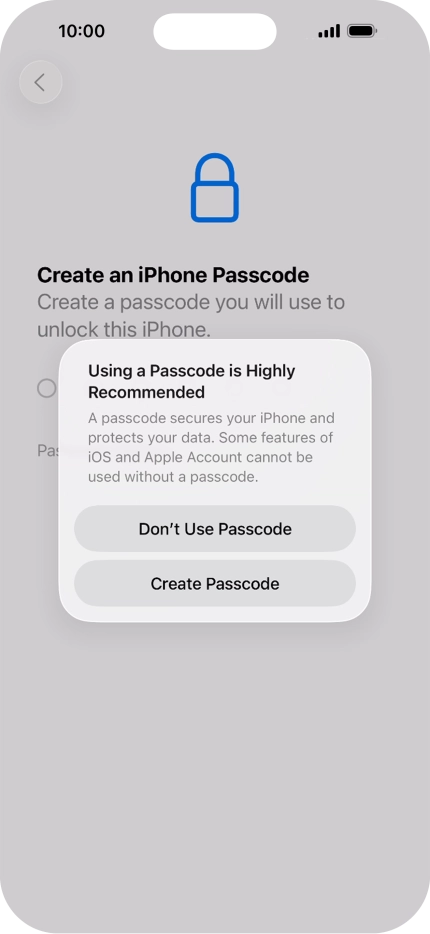If you turn off the function, press Don't Use Passcode.
