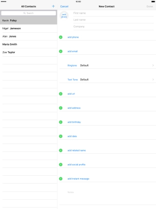 Press First name and key in the first name. Press First name and key in the first name.