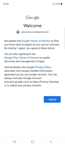 Press I agree and follow the instructions on the screen to select settings for your Google account.
