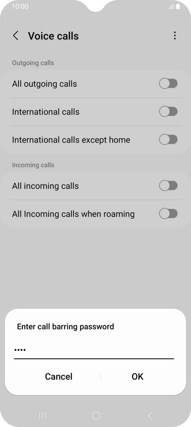 Key in your barring password and press OK. The default barring password is 0000.