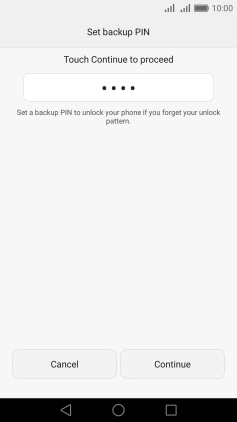 Key in a four-digit PIN and press Continue.