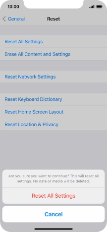 Press Reset All Settings. Wait a moment while the factory default settings are restored. Follow the instructions on the screen to set up your phone and prepare it for use.