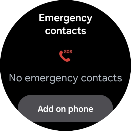 Press Add on phone and follow the instructions on your phone to set your emergency contacts. Press Add on phone and follow the instructions on your phone to set your emergency contacts.