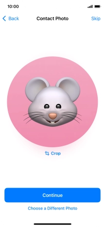 Follow the instructions on the screen to customise the selected picture and press Continue.