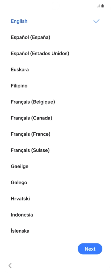 Press the required language. Press the required language.