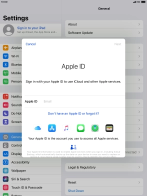 If you don t have an Apple ID, press Don't have an Apple ID or forgot it? and follow the instructions on the screen to create an Apple ID.