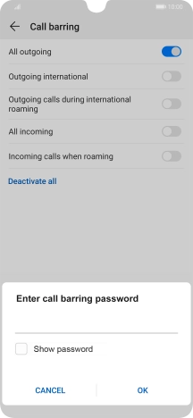 Key in your barring password and press OK. The default barring password is 0000.